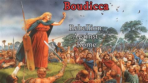 La Rivolta di Boudica: Un atto di resistenza feroce contro l'oppressione romana